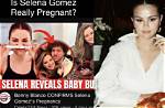 Selena Gomez Pregnancy Rumors Swirl: Latest News and Updates