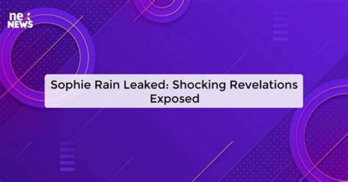 Shocking Leak: Sophie Rains' Onlyfans Content Exposed