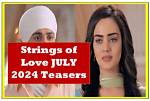 Strings of Love: a Journey Through July 2024
