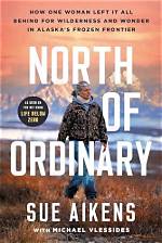 Susan Aikens: Thriving in the Frozen Wilderness of Life Below Zero
