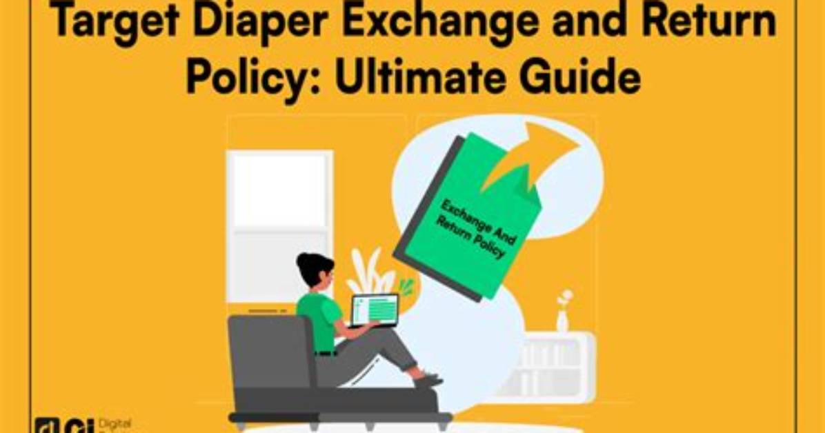 Target Diaper Exchange: the Ultimate Guide to Hassle-Free Returns