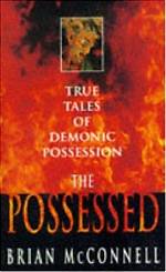 Terrifying Tales of the Demonic Possessed Lackeys