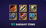 Tft Radiant Items: Unlocking Their Full Potential