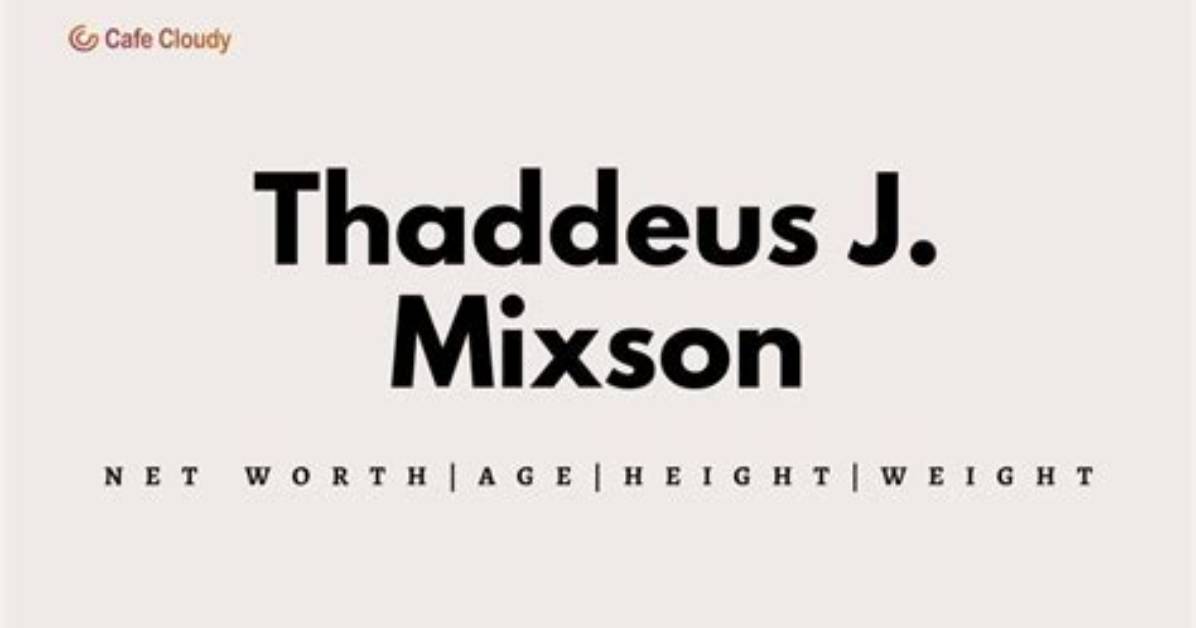 Thaddeus Street Height, Weight, Net Worth, Age, Wiki, Who, Instagram, Biography