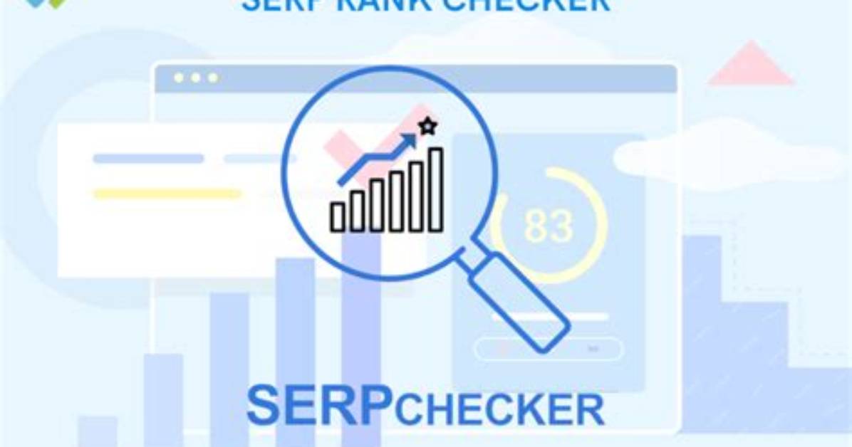 The #1 Serp Rank Checker: Track Your Rankings Effortlessly