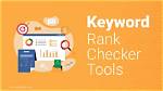 The Best Keyword Rank Checker Tool for Your Seo Success