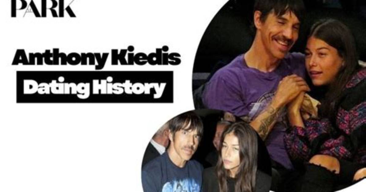 The Love Life of Anthony Kiedis: Who Has the Red Hot Chili Peppers' Frontman Been Married to?