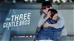 The Three Gentlebros Episode 8: Release Date, Preview & Steaming Guide