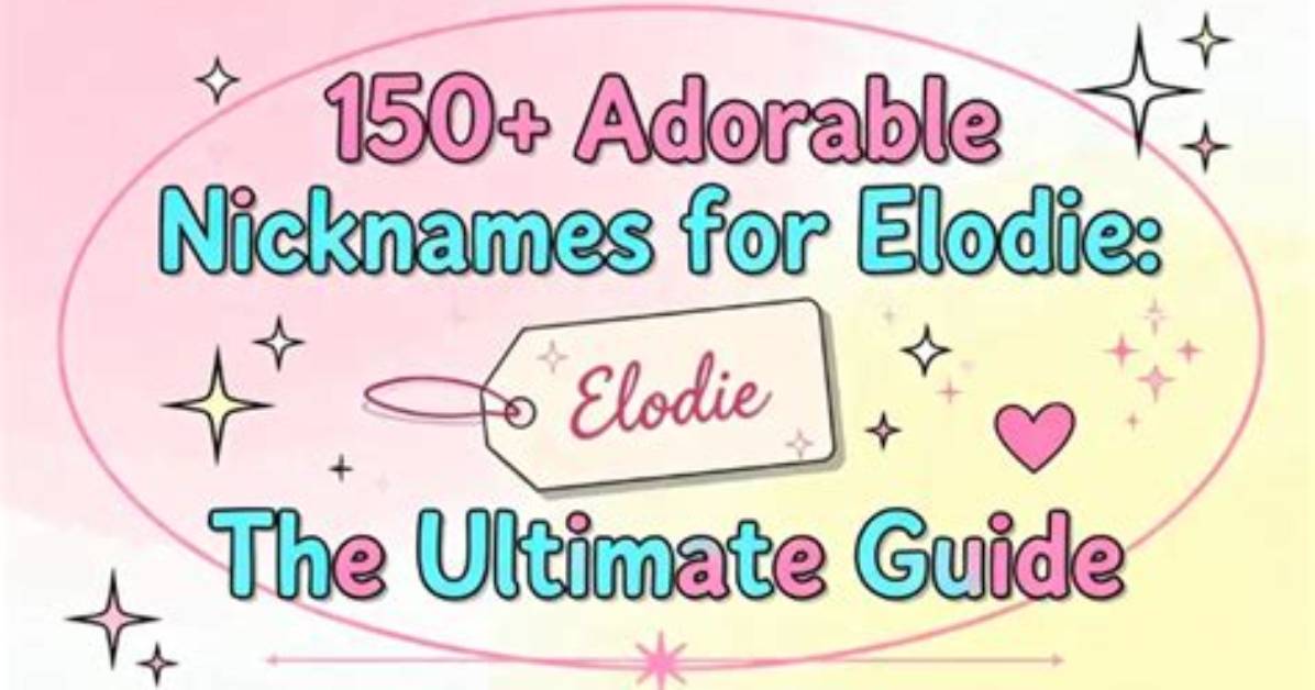 The Ultimate Guide to Adorable Nicknames for Your Girlfriend