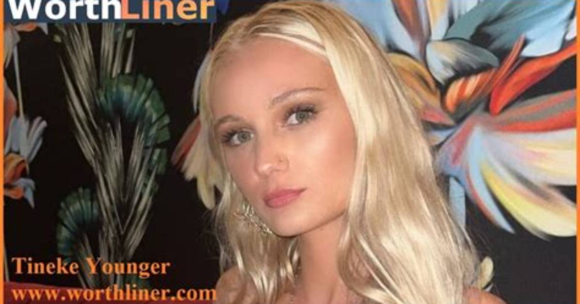 Tineke Younger's Net Worth Revealed: a Fortune Built on Talent