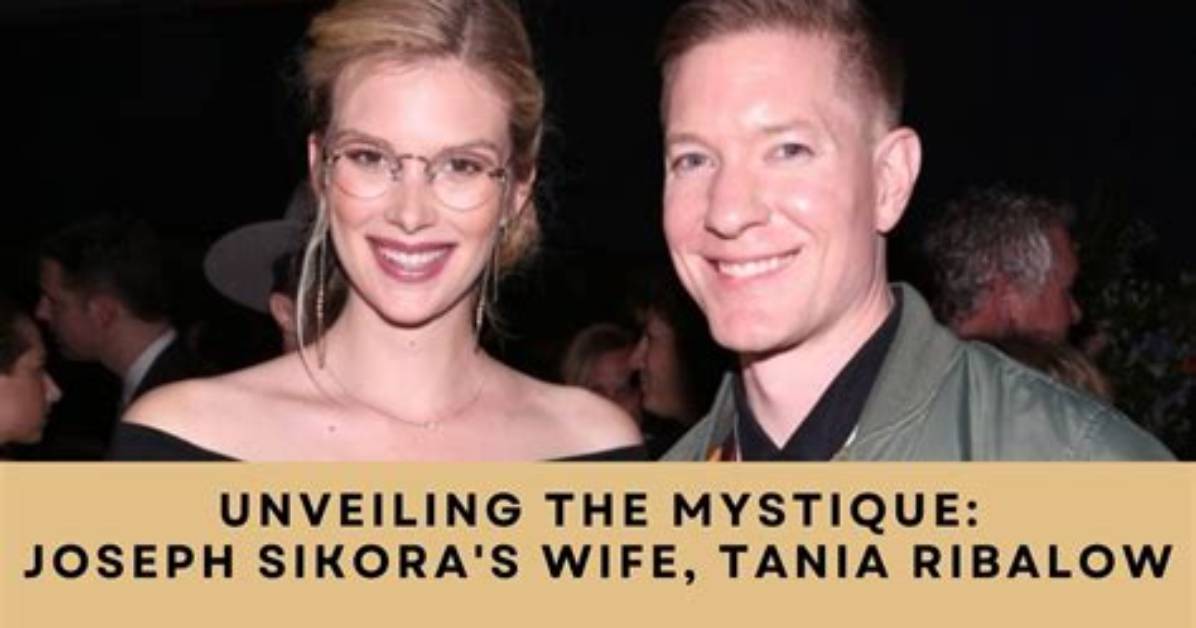 Uncover the Private Life of Joseph Sikora's Wife: Unseen Insights Revealed