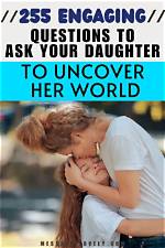 Uncover the Secrets of Piquing Your Daughter's Curiosity
