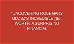 Uncover the Surprising Net Worth and Financial Journey of Carrie Preston
