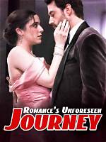 Uncover the Thrilling Journey of Unforeseen Romance