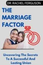Uncovering Secrets of a Lasting Union