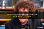 Uncovering the Wealth of a Music Icon
