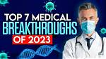 Uncovering Triumphs and Medical Breakthroughs in 2023