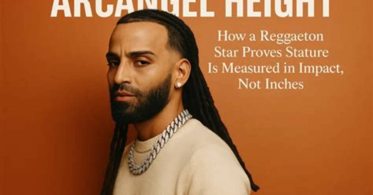Unlock the Secrets of Arcangel Height: Discoveries and Insights Await