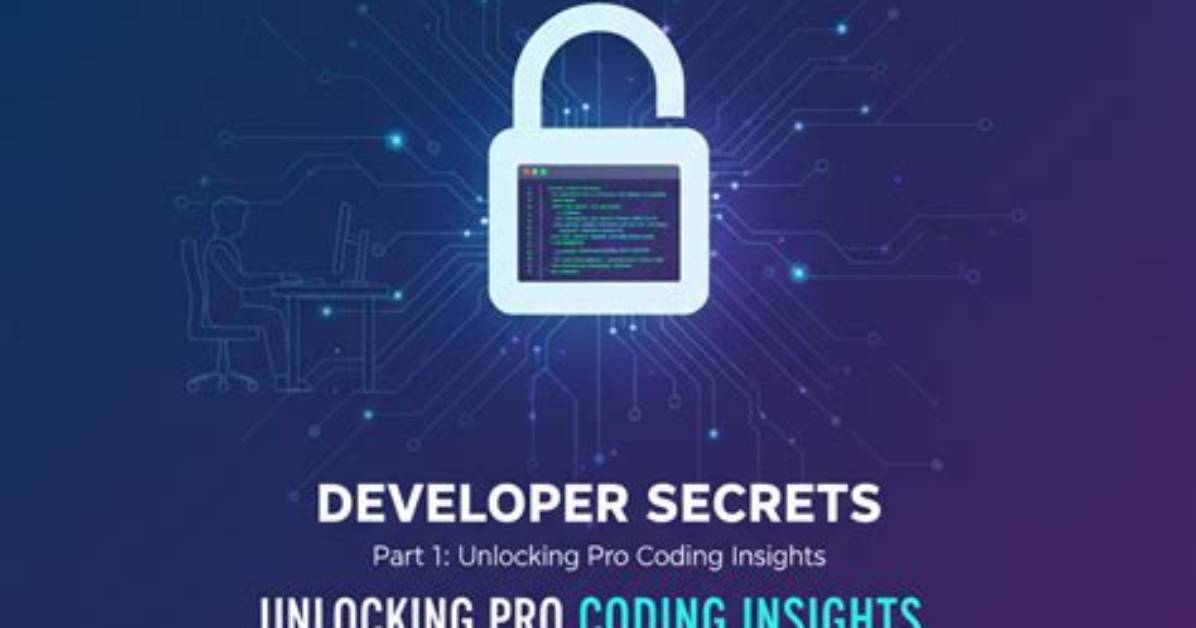 Unlocking Developmental Secrets and Insights