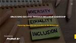 Unlocking Leadership, Diversity, and Industry Success