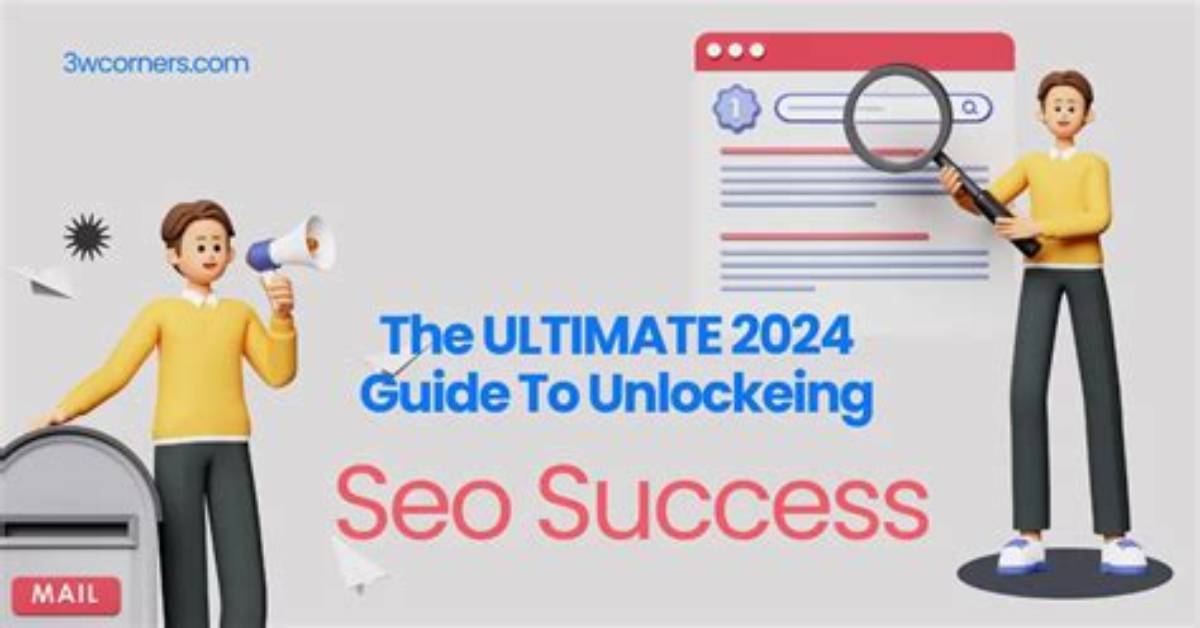 Unlocking Success: the Ultimate Guide to Seo Google Rank Checker