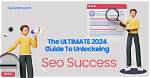 Unlocking Success: the Ultimate Guide to Seo Google Rank Checker