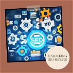Unlocking the Secrets of Seo Ranking for Better Online Visibility
