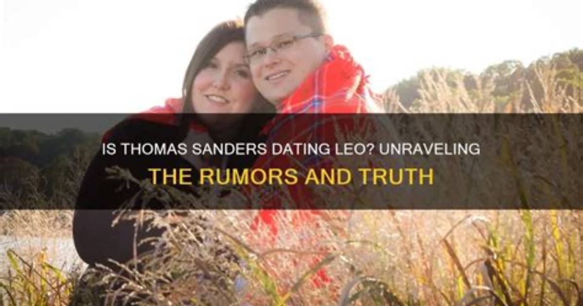 Unravel the Tapestry of Thomas Sanders' Relationships: Discoveries and Insights