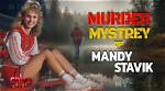 Unraveling the Mystery of 20 20 Mandy Stavik