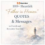 Unveil Heartfelt Quotes to Cherish Dad's Memory on His Death Anniversary