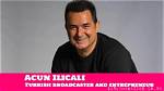 Unveiling Acun Ilcal's Net Worth: Discoveries and Insights