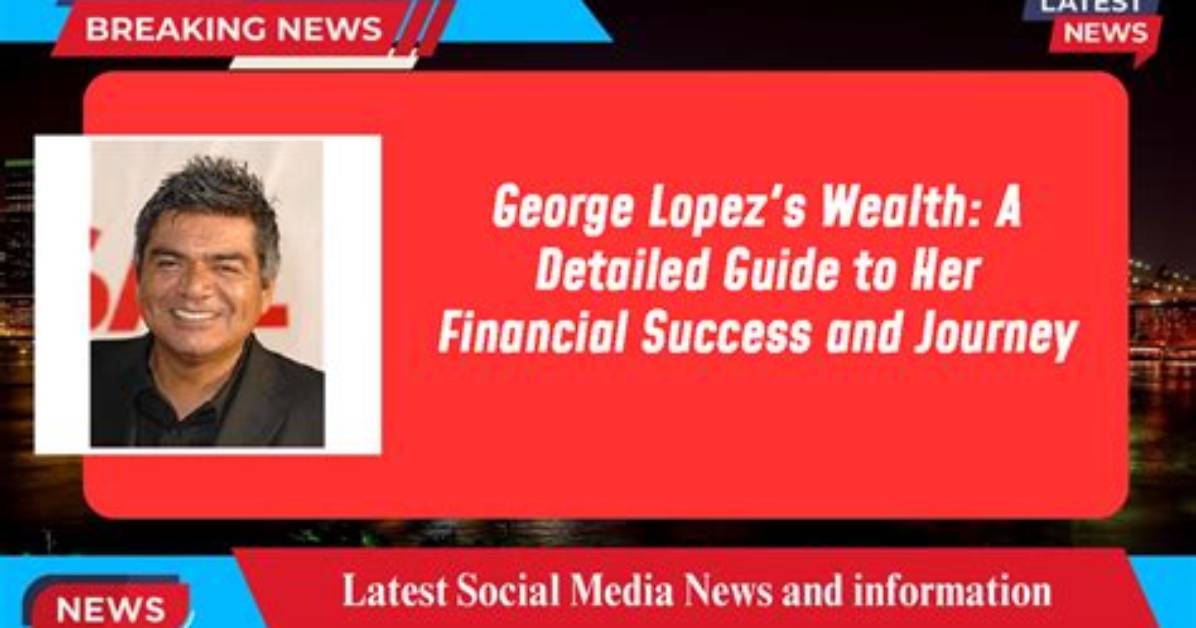Unveiling George Lopez's Inspiring Journey: Triumph over Adversity