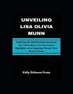 Unveiling Her Multifaceted Career and Legacy