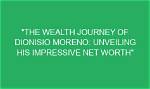 Unveiling His Impressive Net Worth