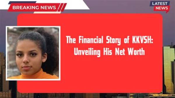 Unveiling Kkvsh: the Bold Journey of a Social Media Sensation
