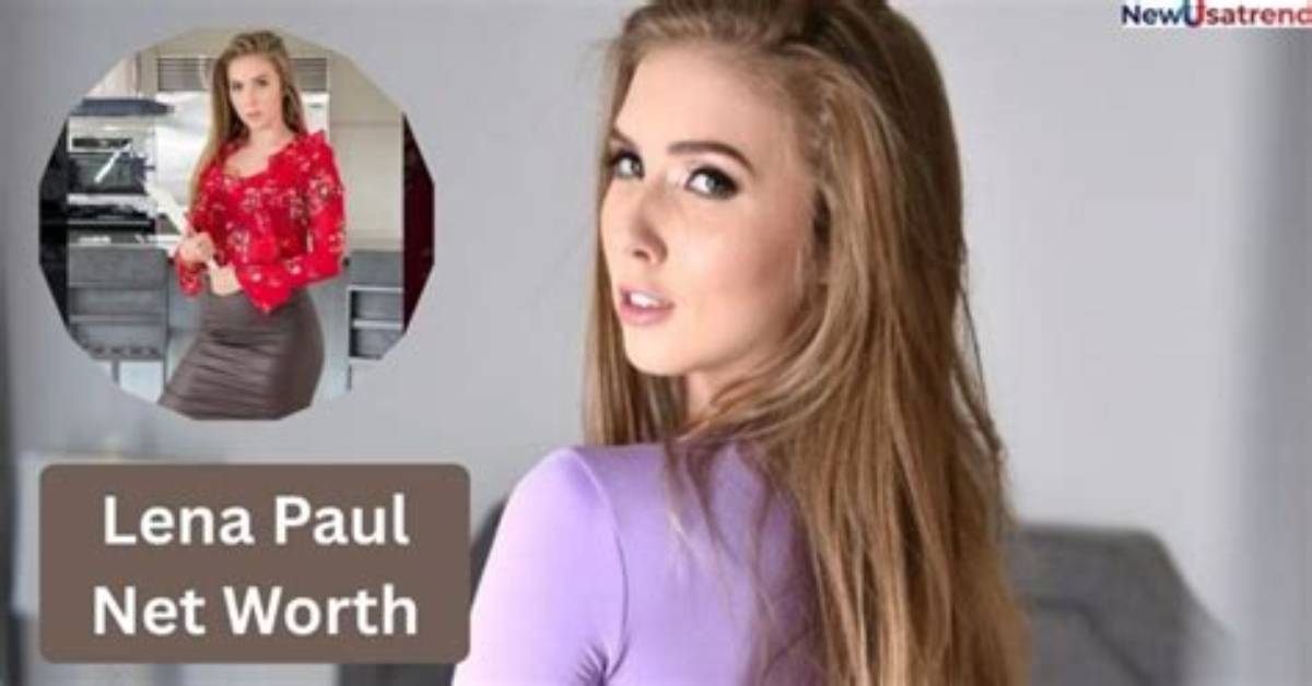 Unveiling Lena Paul's Net Worth: Discoveries and Insights