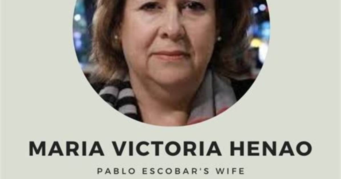Unveiling Maria Victoria Henao: the Enigmatic Life of Pablo Escobar's Widow
