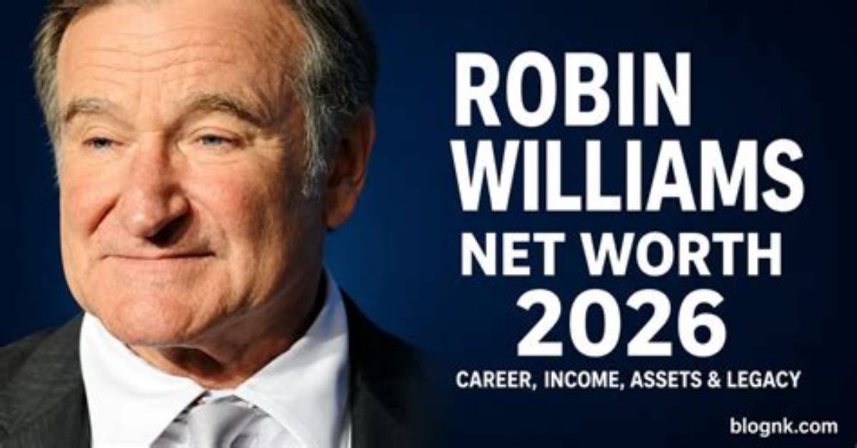 Unveiling Robin Williams' Financial Legacy: Net Worth and Insights