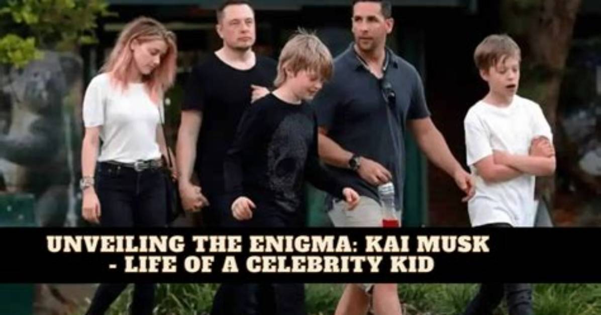 Unveiling the Age of Kai Musk: a Definitive Guide