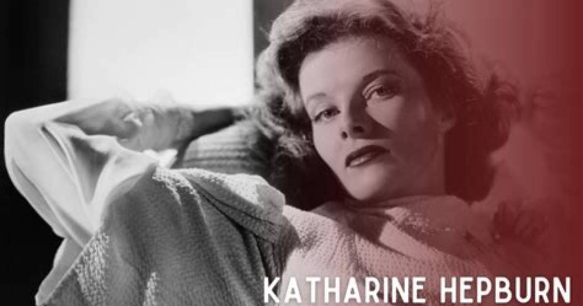 Unveiling the Enigmatic Wealth of Katharine Hepburn
