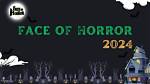 Unveiling the Faces of Horror: Introducing Contestants for Face of Horror Contest 2024
