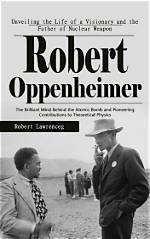 Unveiling the Hidden Wealth of Robert Oppenheimer