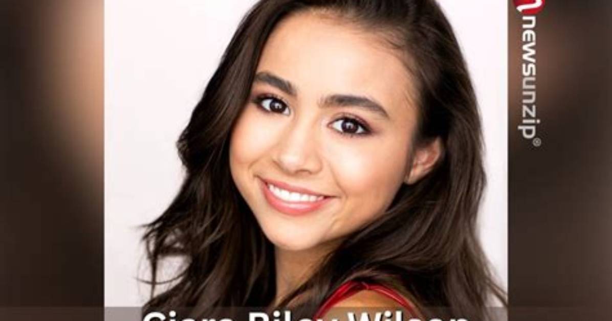 Unveiling the Journey of Ciara Riley Wilson: a Rising Star