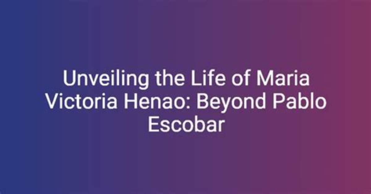 Unveiling the Life of Maria Victoria Henao: the Book That Reveals It All