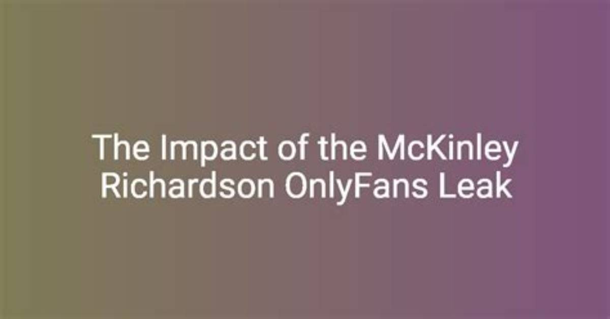 Unveiling the Life of Mckinley Richardson: the Onlydans Sensation