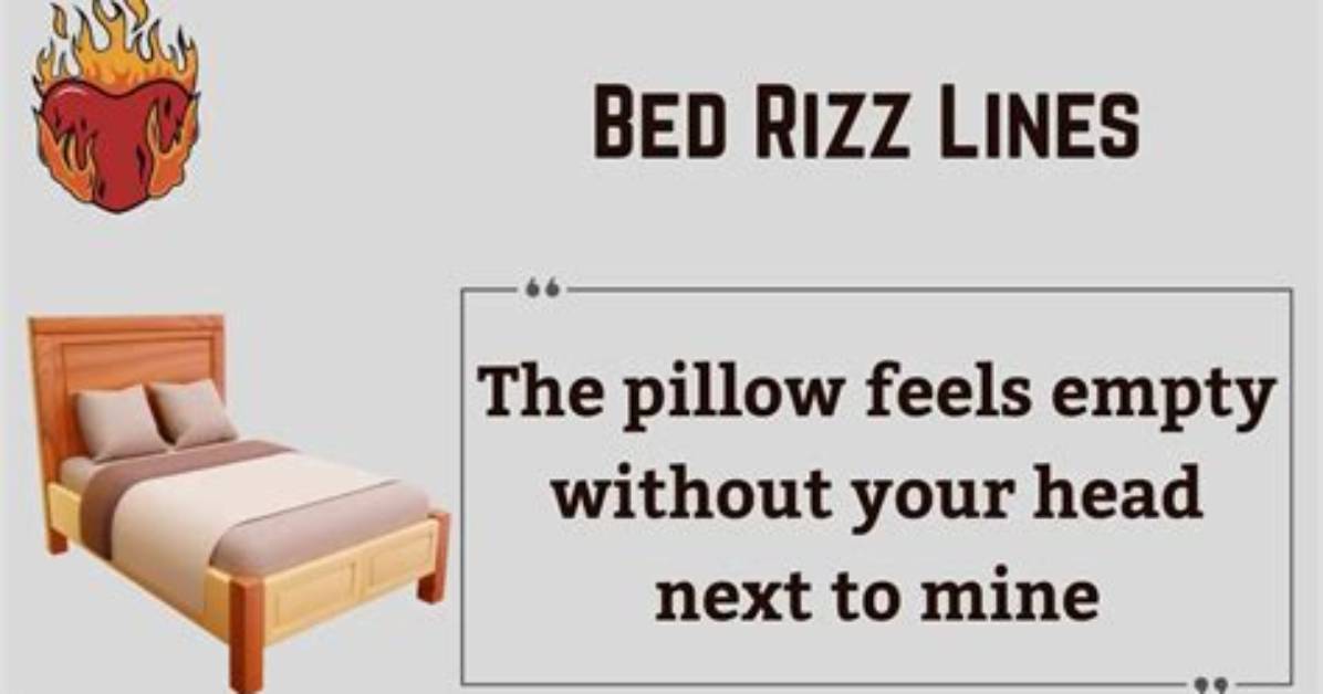 Unveiling the Mystique of Bed Rizz: the Art of Charisma in Intimate Settings
