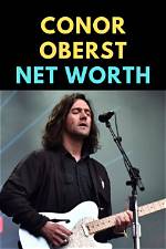Unveiling the Net Worth of Conor Oberst: Discoveries Await