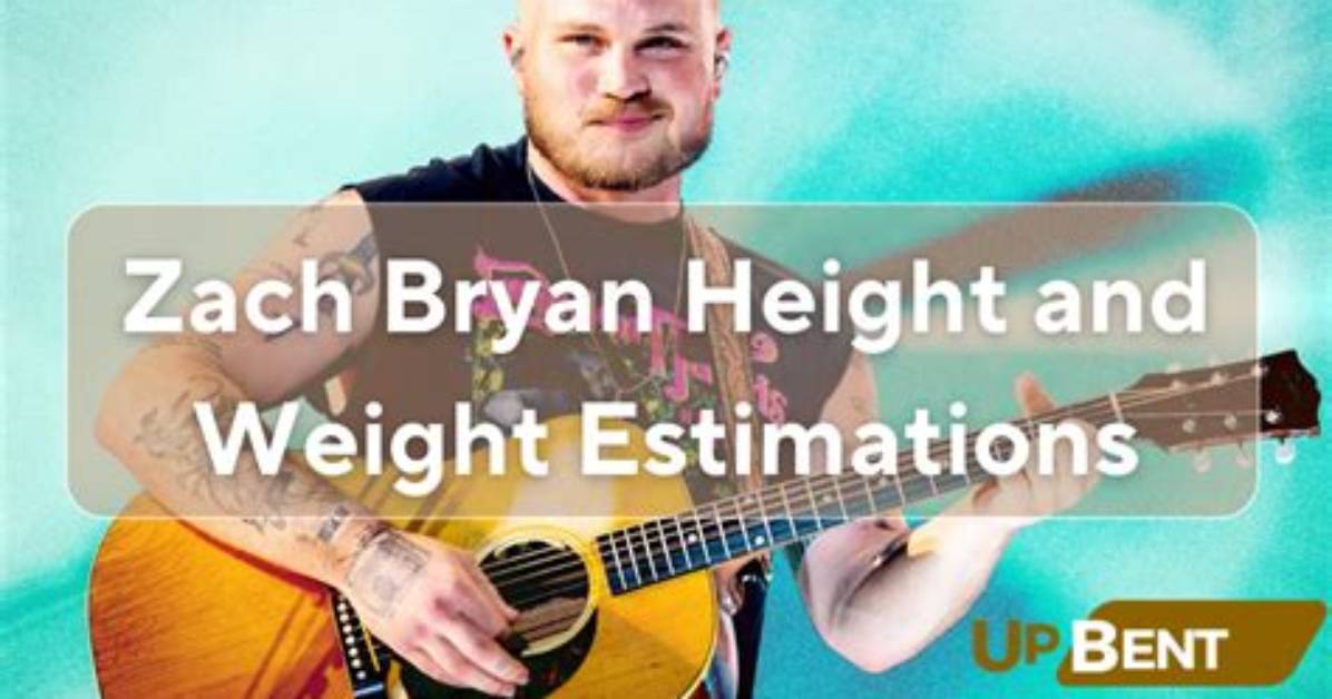 Unveiling the Physical Dimensions of Zach Bryan: Height and Weight Revealed