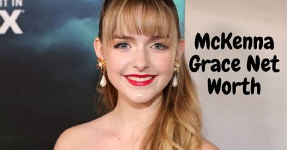 Unveiling the Rising Star: Mckenna Grace 2022