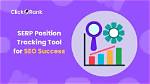 Unveiling the Secrets of Serp Tracking: a Comprehensive Guide